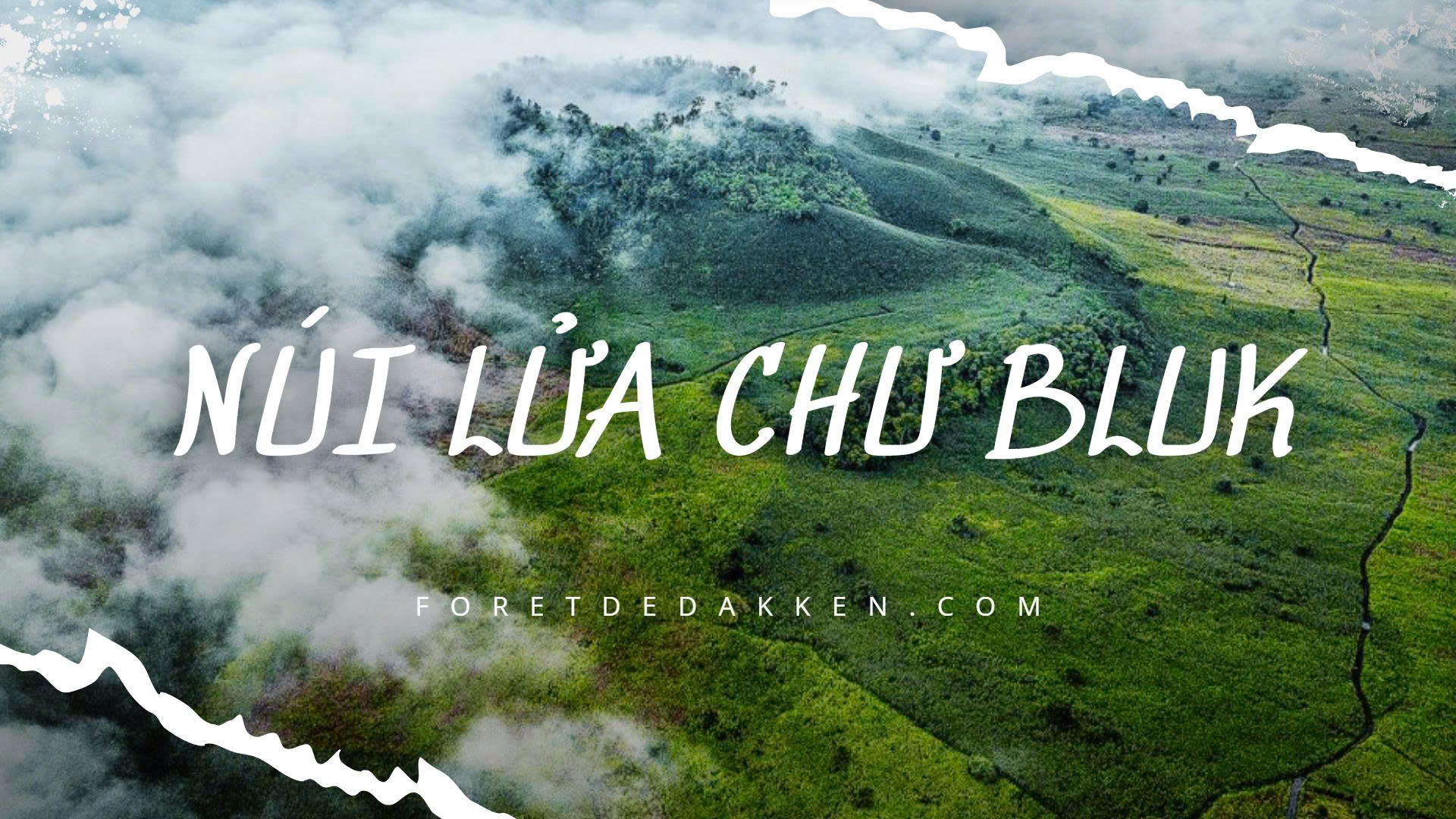 [ 2025 ]KHÁM PHÁ NÚI LỬA CHƯ BLUK – Trải Nghiệm Hang Động Dung Nham Duy Nhất Tại Việt Nam
